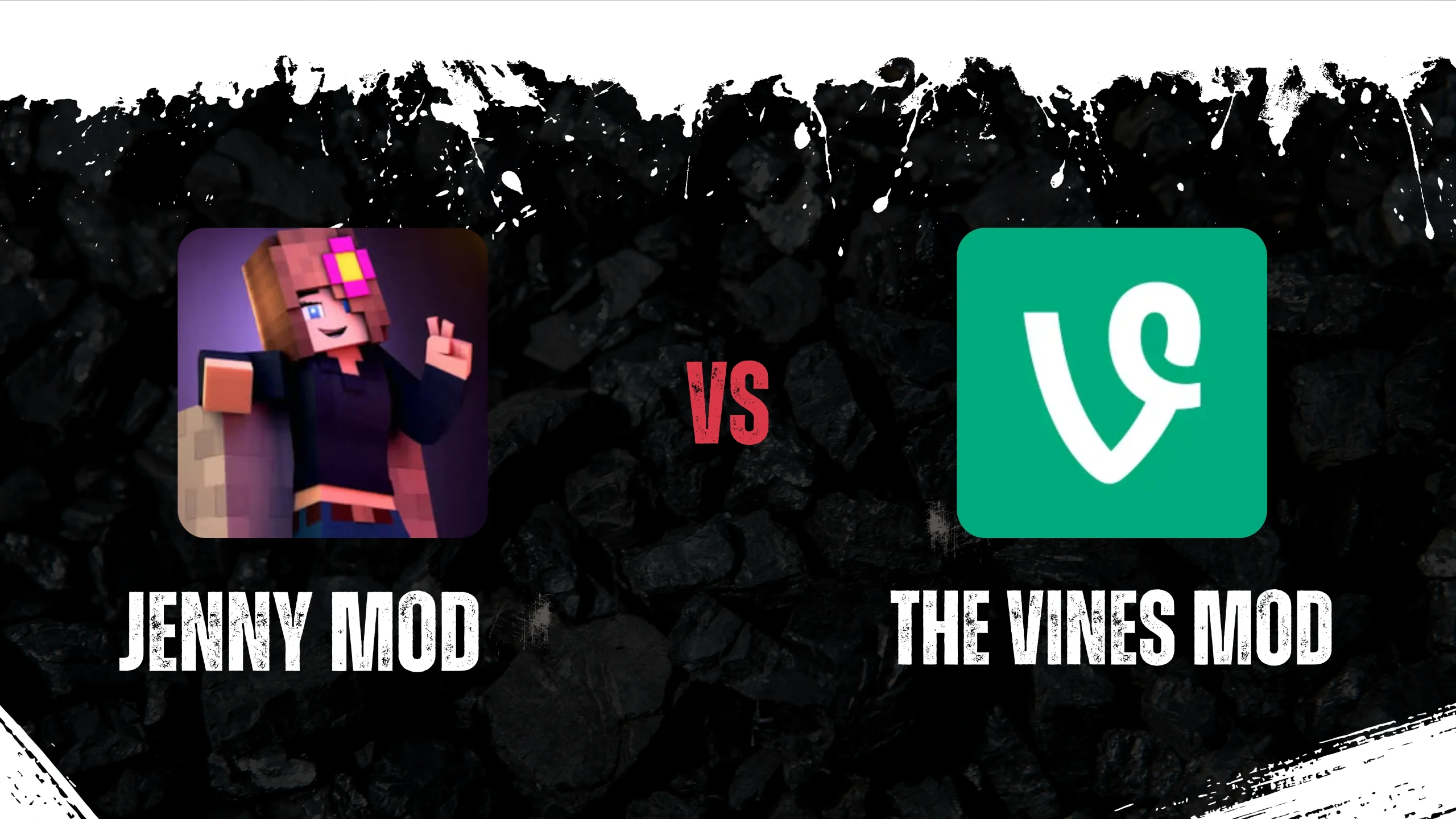 Jenny Mod vs Vines Mod